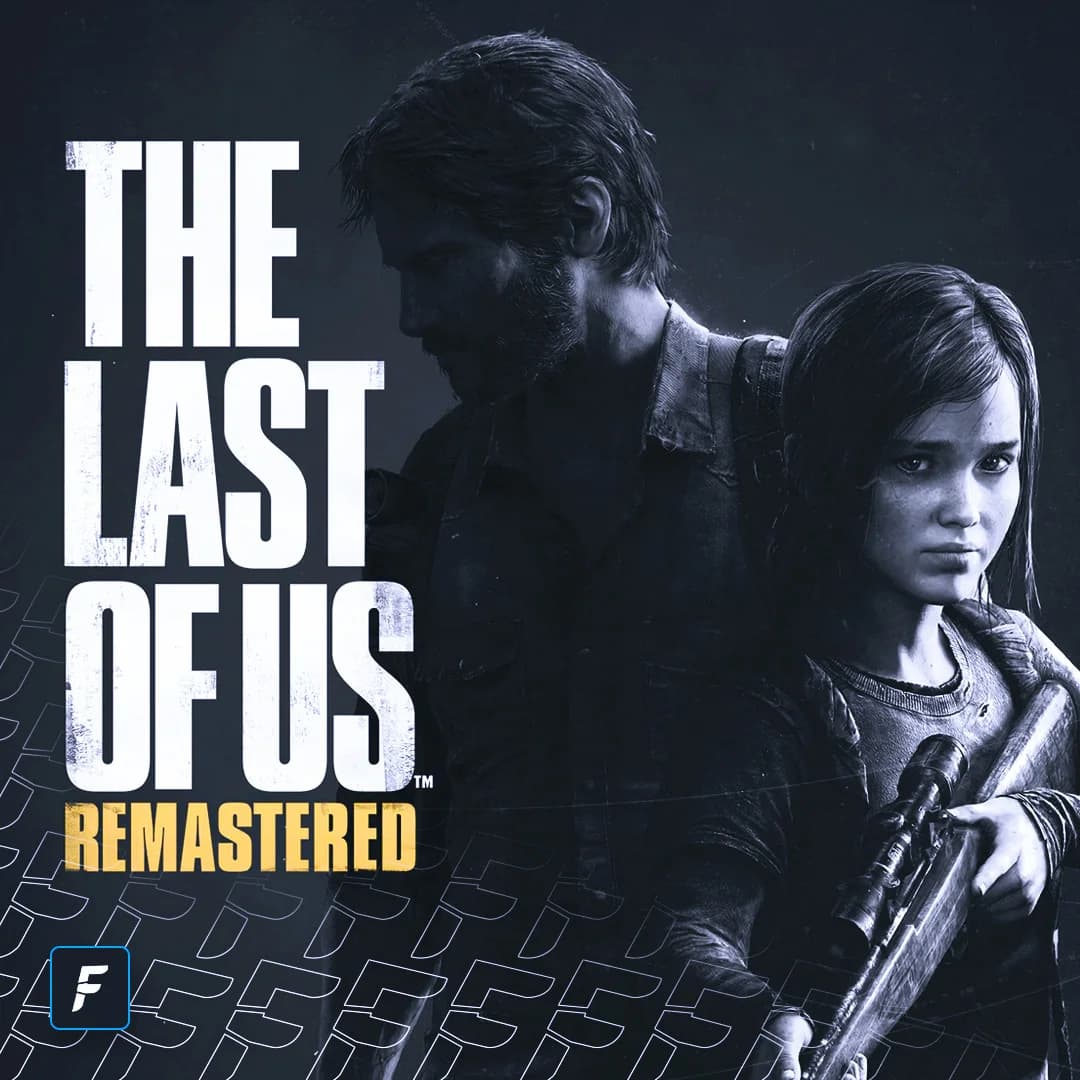 The Last Of Us Remastered